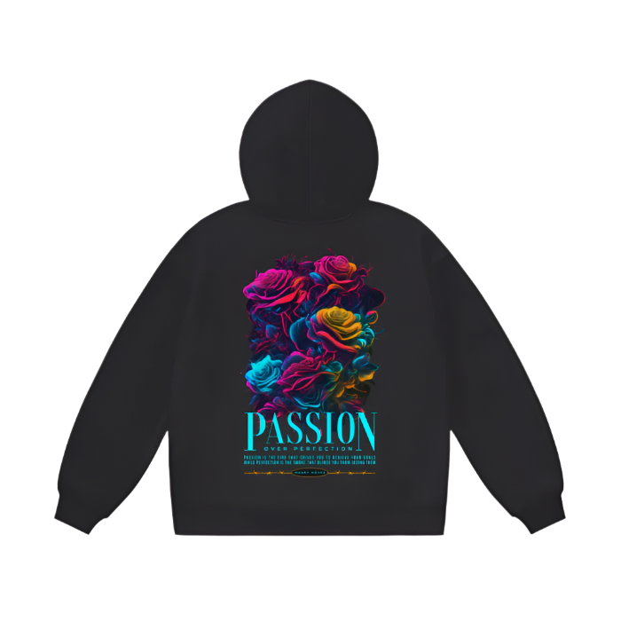 Passion Over Perfection - 460 GSM - Dark